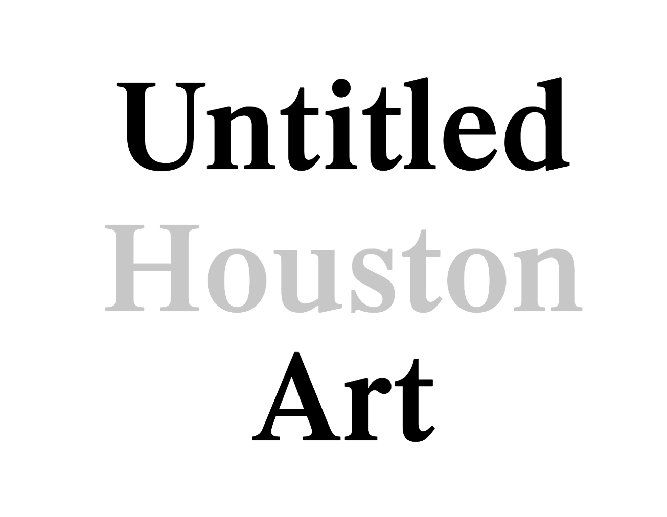 UNTITLED ART HOUSTON